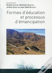 Formes D'Éducation Et Processus D'Émancipation