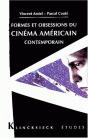 Formes Et Obsessions Du Cinéma Américain Contemporain (1980-2002) - Preview