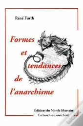 Formes Et Tendances De L'Anarchisme