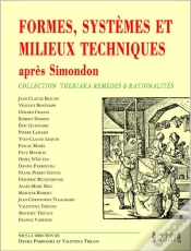 Capa do artigo Formes, Systèmes Et Milieux Techniques Après Simondon