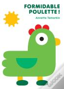 Formidable Poulette !