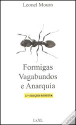 Capa do artigo Formigas, Vagabundos e Anarquia