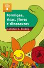 Formigas,Risas,Flores E Dinosauros - Preview