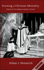 Forming A Christian Mentality