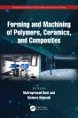 Forming And Machining Of Polymers, Ceramics, And Composites - Preview