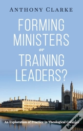 Forming Ministers Or Training Leaders