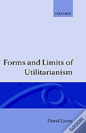 Capa do artigo Forms And Limits Of Utilitarianism
