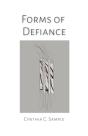 Forms Of Defiance - Preview