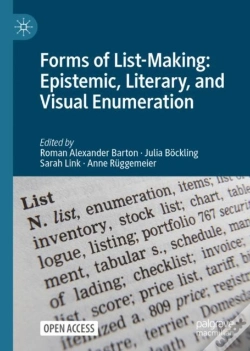 Capa do artigo Forms Of List-Making: Epistemic, Literary, And Visual Enumeration