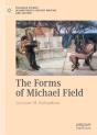 Forms Of Michael Field - Preview