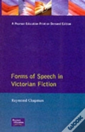 Forms Of Speech In Victorian Fiction