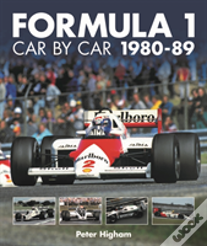 Formula 1 Car By Car 1980 - 1989
