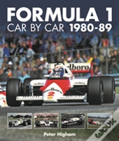 Formula 1 Car By Car 1980 - 1989