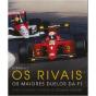 Fórmula 1 - Os Rivais - Preview