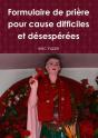 Formulaire De Prière Pour Cause Difficiles Et Désespérées - Preview