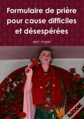 Capa do artigo Formulaire De Prière Pour Cause Difficiles Et Désespérées
