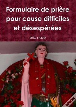 Capa do artigo Formulaire De Prière Pour Cause Difficiles Et Désespérées
