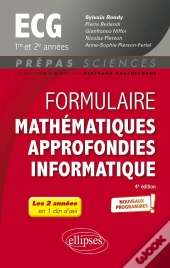 Formulaire Mathématiques Approfondies - Informatique : Ecg 1re Et 2e Années ; Programme 2022