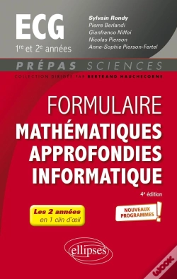 Capa do artigo Formulaire Mathématiques Approfondies - Informatique : Ecg 1re Et 2e Années ; Programme 2022