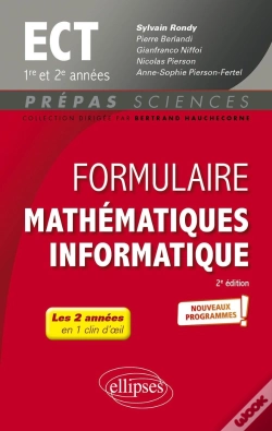 Capa do artigo Formulaire Mathématiques - Informatique : Ect 1re Et 2e Années ; Programme 2022