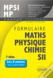 Capa do artigo Formulaire Maths Physique Chimie Sii Mpsi Mp 2eme Edition