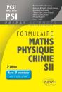 Formulaire Maths Physique Chimie Sii Mpsi/Pcsi/Ptsi/Psi 2eme Edition - Preview
