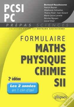 Capa do artigo Formulaire Maths Physique Chimie Sii Pcsi/Pc 2eme Edition