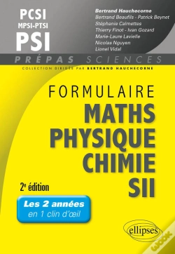 Capa do artigo Formulaire Pcsi/Mpsi/Ptsi/Psi Math S- Physique-Chimie - Sii - 2e Édition