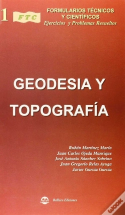 Capa do artigo Formulario Técnico De Geodesia Y Topograf¡A, Con Ejercicios Y Problemas Resueltos