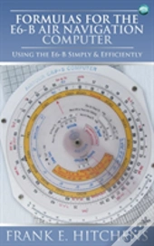 Formulas For The E6-B Air Navigation Computer