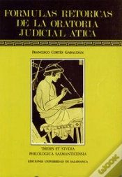 Capa do artigo Fórmulas Retóricas De La Oratoria Judicial Ática