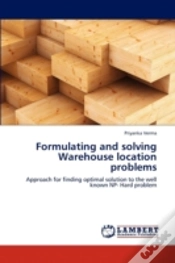 Capa do artigo Formulating And Solving Warehouse Location Problems