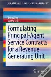 Capa do artigo Formulating Principal-Agent Service Contracts For A Revenue Generating Unit