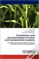 Formulation And Characterization Of Micro And Nanoemulsion Systems