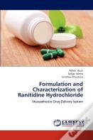 Formulation And Characterization Of Ranitidine Hydrochloride