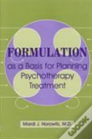 Formulation As A Basis For Planning Psychotherapy Treatment