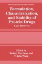 Formulation, Characterization, And Stability Of Protein Drugs - Preview