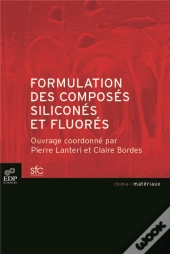 Formulation Des Composés Siliconés Et Fluorés