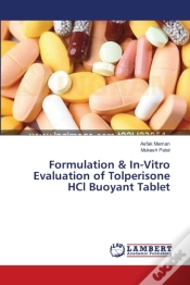 Capa do artigo Formulation & In-Vitro Evaluation Of Tolperisone Hcl Buoyant Tablet