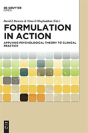 Formulation In Action - Preview