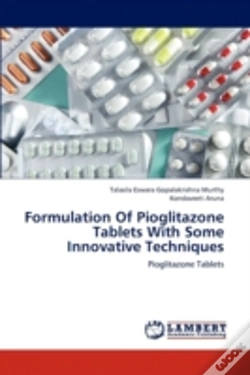 Capa do artigo Formulation Of Pioglitazone Tablets With Some Innovative Techniques