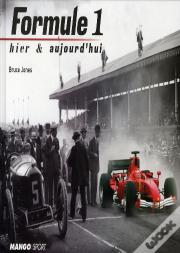Formule 1 ; Hier Et Aujourd'Hui