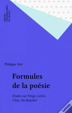 Capa do artigo Formules De La Poésie : Etudes Sur Ponge, Leiris, Char Et Du Bouchet