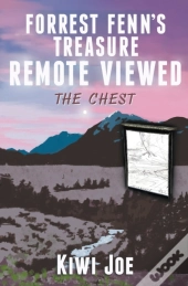 Forrest Fenn'S Treasure Remote Viewed: T