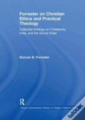 Forrester On Christian Ethics And Practical Theology