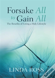 Capa do artigo Forsake All To Gain All