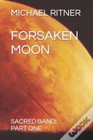 Forsaken Moon