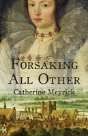 Forsaking All Other - Preview