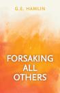 Forsaking All Others - Preview