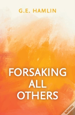 Capa do artigo Forsaking All Others